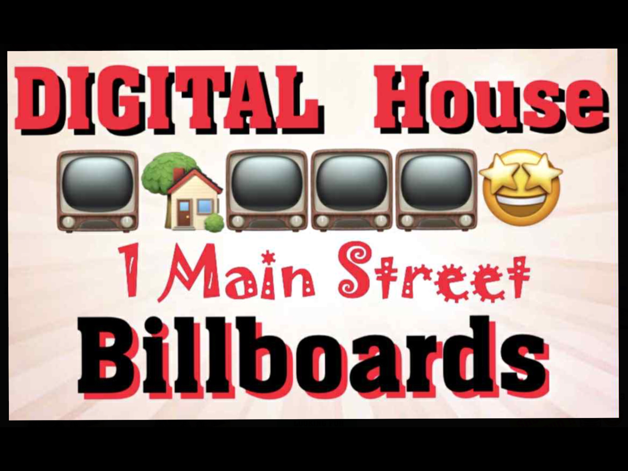 Digital House Billboards